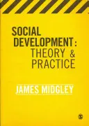 Dezvoltare socială: Teorie și practică - Social Development: Theory & Practice