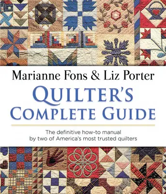 Ghidul complet al quilterului - Quilter's Complete Guide
