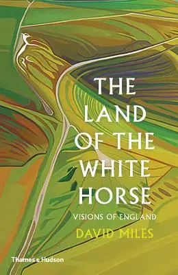 Țara calului alb: Viziuni ale Angliei - The Land of the White Horse: Visions of England