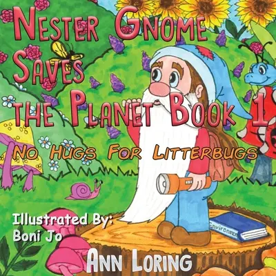 Nester Gnome salvează planeta Cartea 1 - Nester Gnome Saves the Planet Book 1