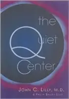 Centrul liniștit - The Quiet Center