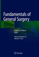 Fundamente de chirurgie generală - Fundamentals of General Surgery