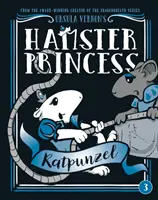 Prințesa Hamster: Ratpunzel - Hamster Princess: Ratpunzel