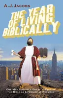 Anul de viață biblică - Year of Living Biblically