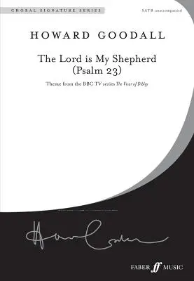 Domnul este păstorul meu (Psalmul 23): Theme from the BBC TV Series the Vicar of Dibley (Satb, a Cappella), Choral Octavo - The Lord Is My Shepherd (Psalm 23): Theme from the BBC TV Series the Vicar of Dibley (Satb, a Cappella), Choral Octavo