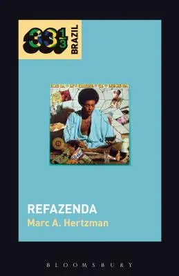 Refazenda lui Gilberto Gil - Gilberto Gil's Refazenda