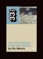 The Byrds' The Notorious Byrd Brothers - The Byrds' the Notorious Byrd Brothers