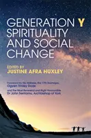 Generația Y, spiritualitate și schimbare socială - Generation Y, Spirituality and Social Change