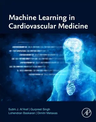 Învățarea automată în medicina cardiovasculară - Machine Learning in Cardiovascular Medicine
