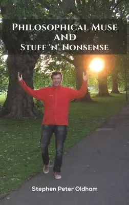 Muza filozofică și chestii fără sens - Philosophical Muse and Stuff 'n' Nonsense