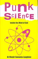 Punk Science: În interiorul minții lui Dumnezeu - Punk Science: Inside the Mind of God