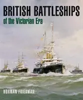 Corăbii de luptă britanice din epoca victoriană - British Battleships of the Victorian Era
