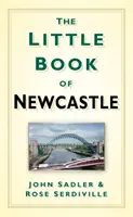 The Little Book of Newcastle