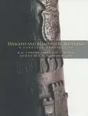 Greutăți și măsuri din Scoția - o perspectivă europeană - Weights and Measures of Scotland - A European Perspective