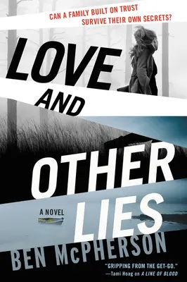 Dragoste și alte minciuni - Love and Other Lies