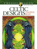 Carte de colorat Creative Haven Celtic Designs - Creative Haven Celtic Designs Coloring Book