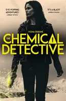 Detectiv chimic - pe lista scurtă pentru premiul SPECSAVERS DEBUT CRIME NOVEL AWARD, 2020 - Chemical Detective - SHORTLISTED FOR THE SPECSAVERS DEBUT CRIME NOVEL AWARD, 2020