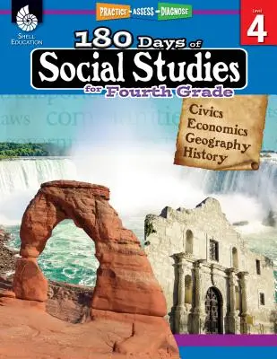 180 de zile de studii sociale pentru clasa a patra: Practică, evaluare, diagnosticare - 180 Days of Social Studies for Fourth Grade: Practice, Assess, Diagnose