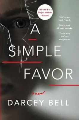 O simplă favoare - A Simple Favor