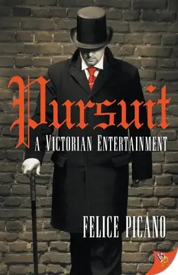 Urmărire: Un divertisment victorian - Pursuit: A Victorian Entertainment