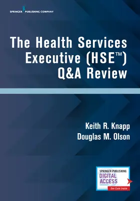 Serviciile de sănătate Executive (Hse) Q&A Review - The Health Services Executive (Hse) Q&A Review