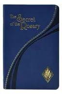 Secretul Rozariului - The Secret of the Rosary