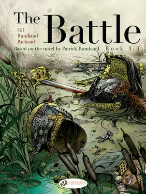 Bătălia, Cartea 3/3 - The Battle, Book 3/3