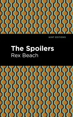 Spoilerele - The Spoilers