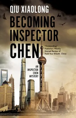 Devenirea inspectorului Chen - Becoming Inspector Chen