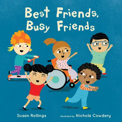 Cei mai buni prieteni, prieteni ocupați - Best Friends, Busy Friends