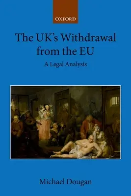 Retragerea Regatului Unit din UE: O analiză juridică - The Uk's Withdrawal from the Eu: A Legal Analysis
