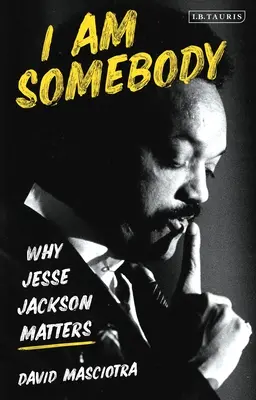 I Am Somebody: De ce Jesse Jackson contează - I Am Somebody: Why Jesse Jackson Matters