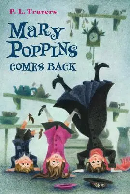 Mary Poppins se întoarce - Mary Poppins Comes Back