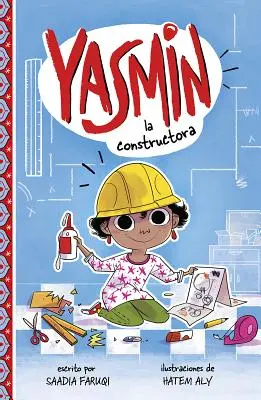 Yasmin la Constructora = Yasmin Constructorul - Yasmin la Constructora = Yasmin the Builder