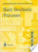 Basic Stochastic Processes: Un curs prin exerciții - Basic Stochastic Processes: A Course Through Exercises