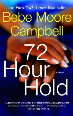 72 de ore de așteptare - 72 Hour Hold