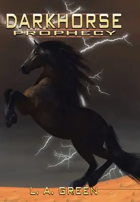 Profeția Dark Horse - Dark Horse Prophecy