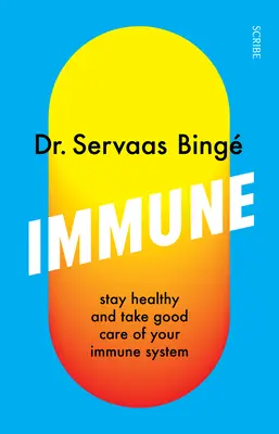 Imun: Rămâi sănătos și ai grijă de sistemul tău imunitar - Immune: Stay Healthy and Take Good Care of Your Immune System