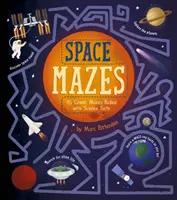 Space Mazes - 45 de labirinturi cosmice pline de fapte științifice - Space Mazes - 45 Cosmic Mazes Packed with Science Facts