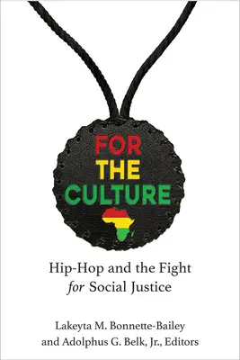 Pentru cultură: Hip-Hop și lupta pentru justiție socială - For the Culture: Hip-Hop and the Fight for Social Justice