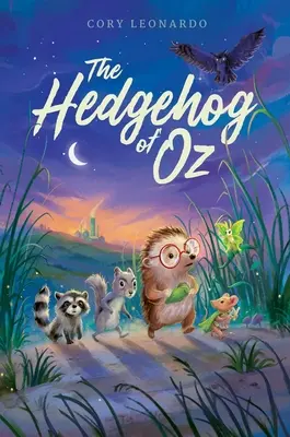 Ariciul din Oz (The Hedgehog of Oz) - The Hedgehog of Oz
