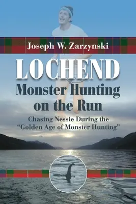Lochend- Vânătoarea de monștri pe fugă - Lochend--Monster Hunting on the Run