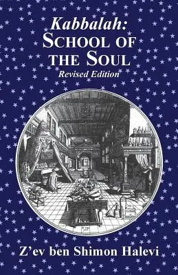 Kabbalah: Școala sufletului - Kabbalah: School of the Soul