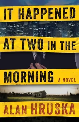 It Happened at Two in the Morning (S-a întâmplat la două dimineața) - It Happened at Two in the Morning