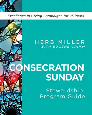 Ghidul programului de gestionare a Duminicii Consacrării cu bibliotecă de descărcare - Consecration Sunday Stewardship Program Guide with Download Library