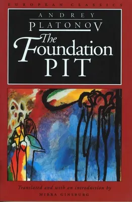 Groapa fundației - The Foundation Pit