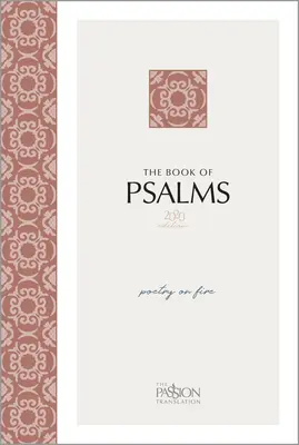 Cartea Psalmilor (Ediția 2020): Poezia în flăcări - The Book of Psalms (2020 Edition): Poetry on Fire