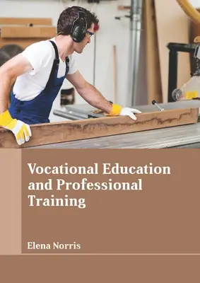 Educație vocațională și formare profesională - Vocational Education and Professional Training
