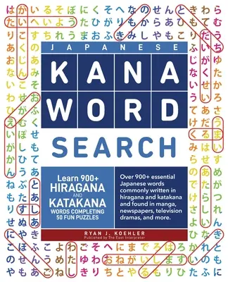Căutare de cuvinte japoneze Kana: Învățați 900+ cuvinte Hiragana și Katakana completând 50 de puzzle-uri distractive - Japanese Kana Word Search: Learn 900+ Hiragana and Katakana Words Completing 50 Fun Puzzles