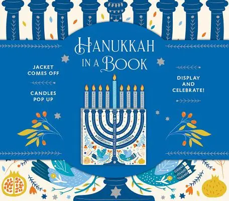 Hanukkah într-o carte (Uplifting Editions): Jacket Comes Off. Candles Pop Up. Display and Celebrate! - Hanukkah in a Book (Uplifting Editions): Jacket Comes Off. Candles Pop Up. Display and Celebrate!